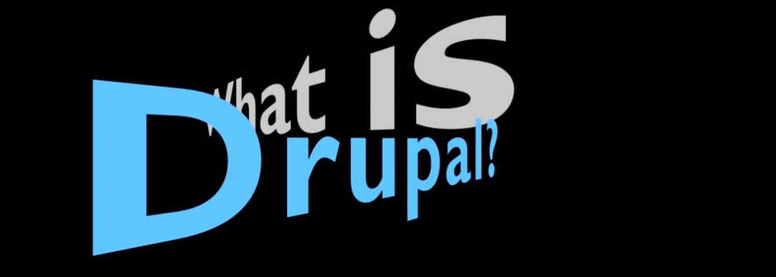 What is Drupal